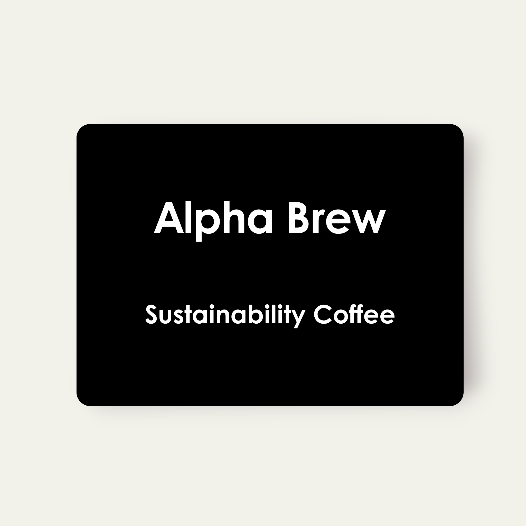 Alpha Brew - Sustainability Coffee